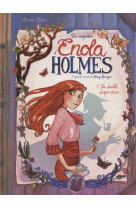 Les enquetes d'enola holmes tome 1 : la double disparition