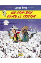 Les aventures de lucky luke d'apres morris - tome 9 - un cow-boy dans le coton