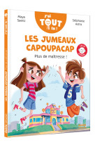 Les jumeaux capoupacap - t01 - les jumeaux capoupacap - plus de maitresse !