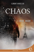 Chaos 1 - ceux qui n'oublient pas