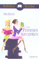 Bibliolycee - les femmes savantes, moliere