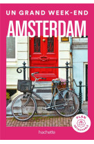 Un grand week-end : amsterdam