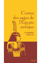 Contes des sages de l'egypte antique