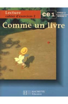 Comme un livre ce1 - cahier d'exercices 2 - ed.1997