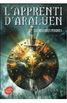 L'apprenti d'araluen - tome 11 - les histoires perdues