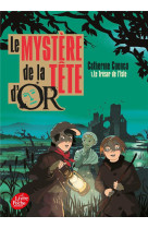 Le mystere de la tete d'or t.1