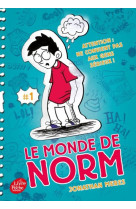 Le monde de norm t.1 : attention : ne convient pas aux gens serieux !