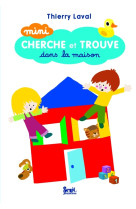 Mini cherche et trouve dans la maison