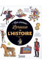 Mon premier larousse de l'histoire