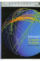 Internet : le monde en reseau