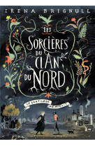 Les sorcieres du clan nord t.1  -  le sortilege de minuit