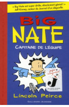 Big nate t.2 : capitaine de l'equipe