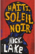 Haiti, soleil noir