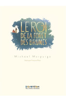 Le roi de la foret des brumes