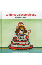 La reine jalousejalouse