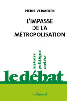 L'impasse de la metropolisation