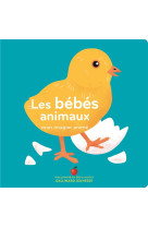 Les bebes animaux - mon imagier anime