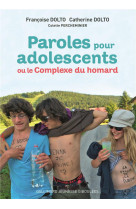 Paroles pour adolescents ou le complexe du homard