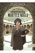 Les enquetes de viperine maltais tome 1  -  mortels noels