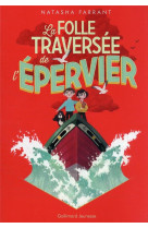 La folle traversee de l'epervier