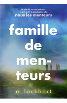 Famille de menteurs