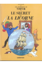 Tintin - petit format couleurs - t11 - le secret de la licorne