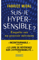 Suis-je hypersensible ?