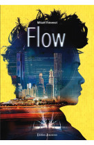 Flow - tome 1