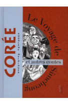 Le voyage de simcheong et autres contes de coree