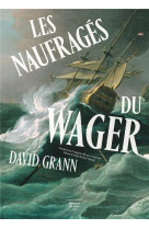 Les naufrages du wager