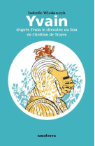 Yvain le chevalier au lion