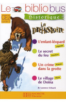 Le bibliobus n  26 ce2 - la prehistoire - livre de l'eleve - ed.2008