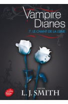 Journal d'un vampire / vampire diaries - tome 7 - le chant de la lune