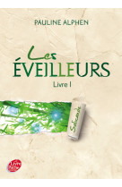 Les éveilleurs - tome 1 - salicande