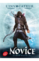 L'invocateur tome 1 : novice