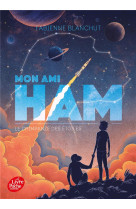 Mon ami ham  -  le chimpanze des etoiles