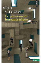 Le phenomene bureaucratique