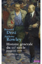 Histoire generale du xxe siecle, jusqu'en 1949 , tome 1 - 1. declins europeens