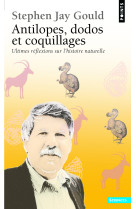 Antilopes, dodos et coquillages