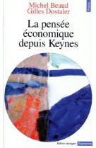 La pensee economique depuis keynes