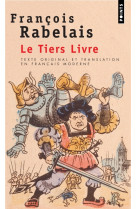 Le tiers livre (texte original et translation en francais moderne)