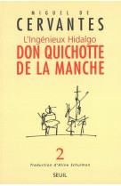 L'ingenieux hidalgo don quichotte de la manche