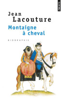 Montaigne a cheval