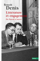 Litterature et engagement - de pascal a sartre