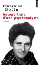 Autoportrait d'une psychanalyste (1934-1988)