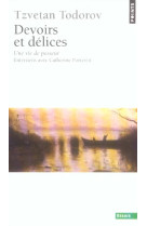 Devoirs et delices. une vie de passeur. entretiens avec catherine portevin