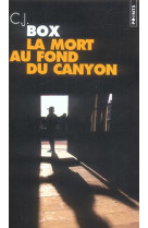 La mort au fond du canyon