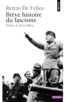 Brève histoire du fascisme