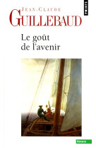 Le goût de l'avenir