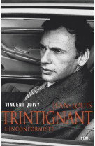 Jean-louis trintignant - l'inconformiste